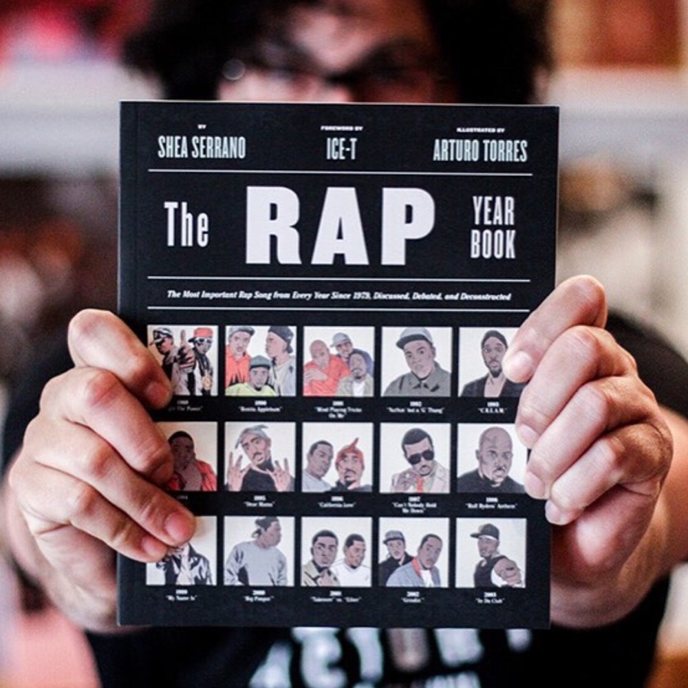 The Rap Year Book by Shea Serrano | Hip-Hop History & Art | Ice-T Foreword
